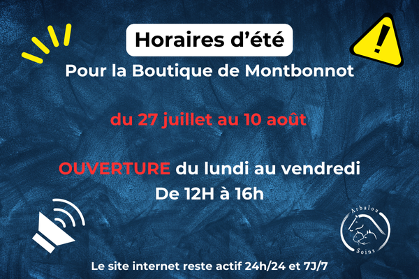 Horaires d'été de la boutique de Montbonnot (38) et du secrétariat.